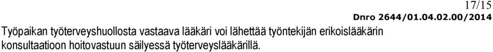 työntekijän erikoislääkärin