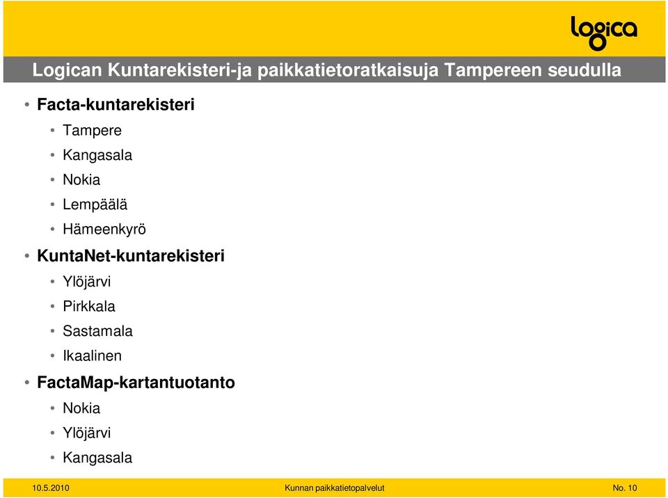 KuntaNet-kuntarekisteri Ylöjärvi Pirkkala Sastamala Ikaalinen