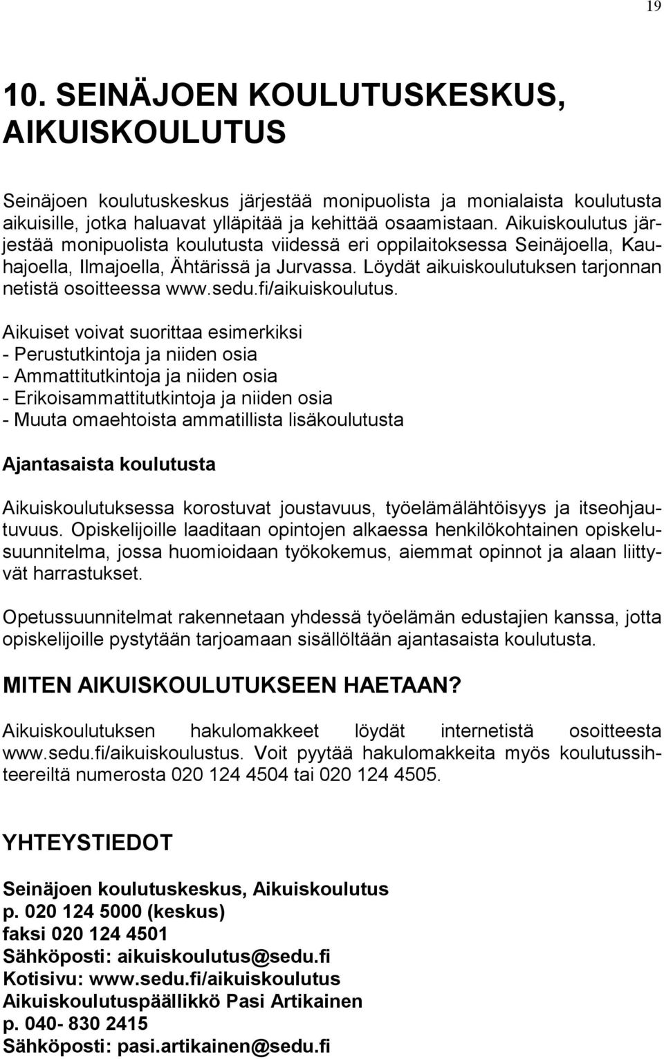 sedu.fi/aikuiskoulutus.
