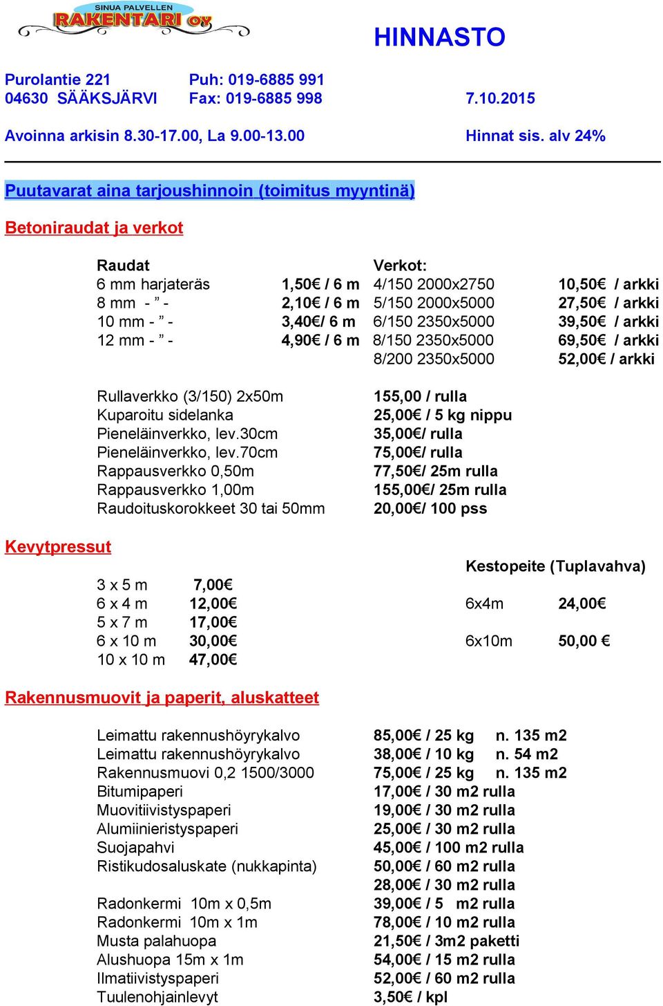 30cm Pieneläinverkko, lev.