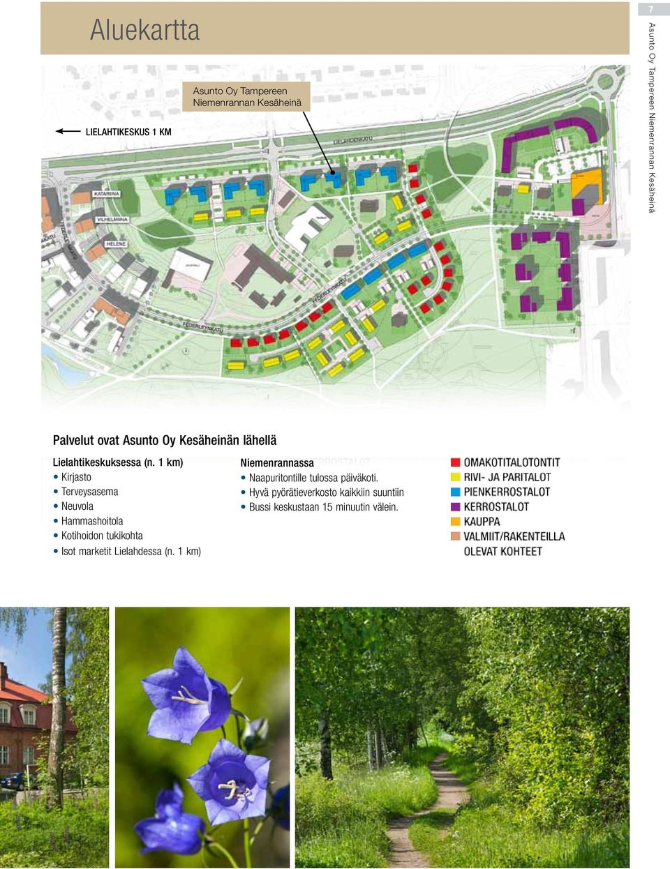 km) irjasto Terveysasema Neuvola Hammashoitola otihoidon tukikohta Isot marketit Lielahdessa (n.