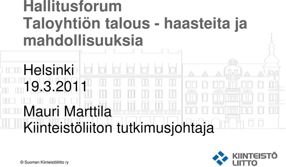 19.3.2011 Mauri Marttila