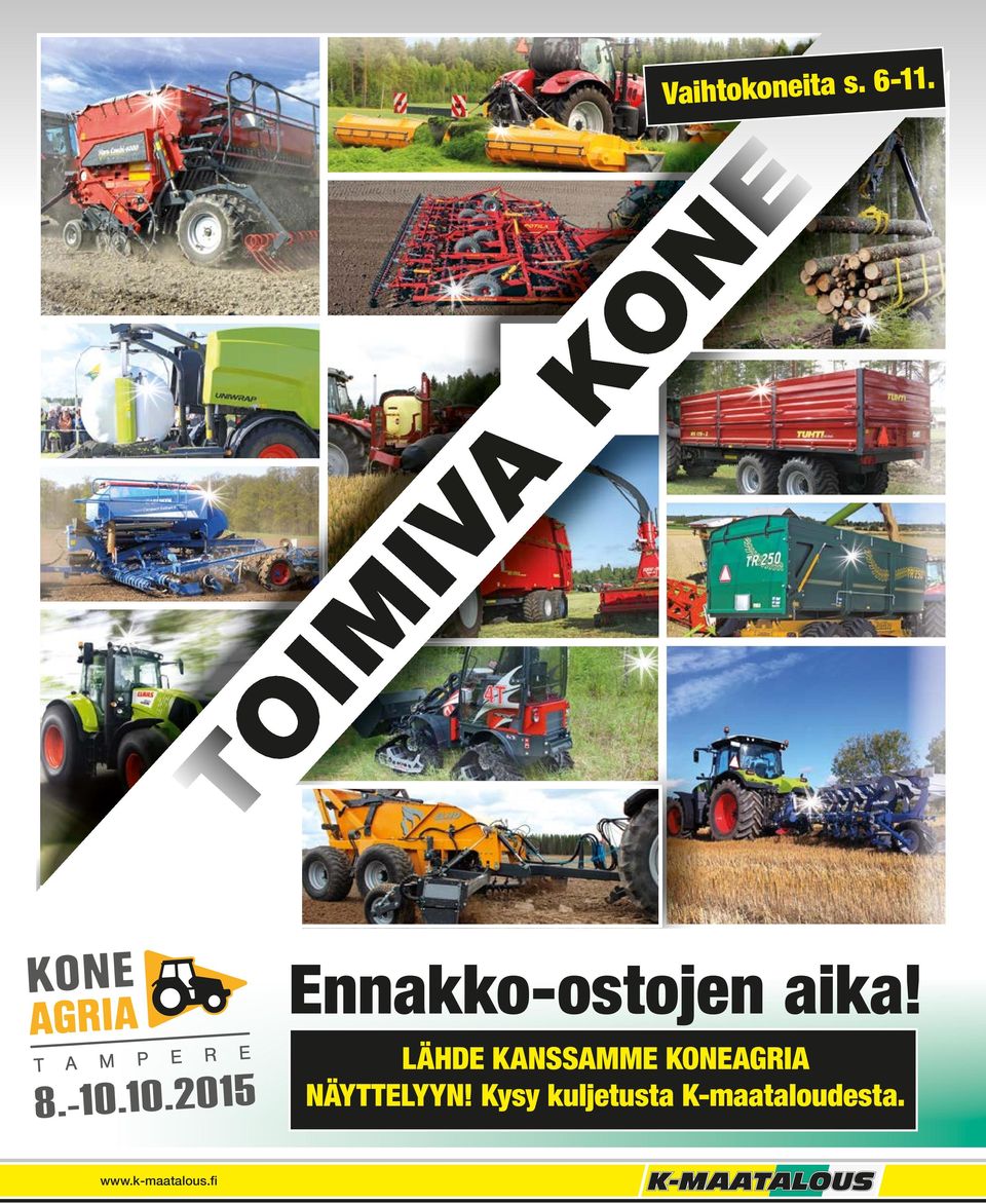 10.2015 LÄHDE KANSSAMME KONEAGRIA