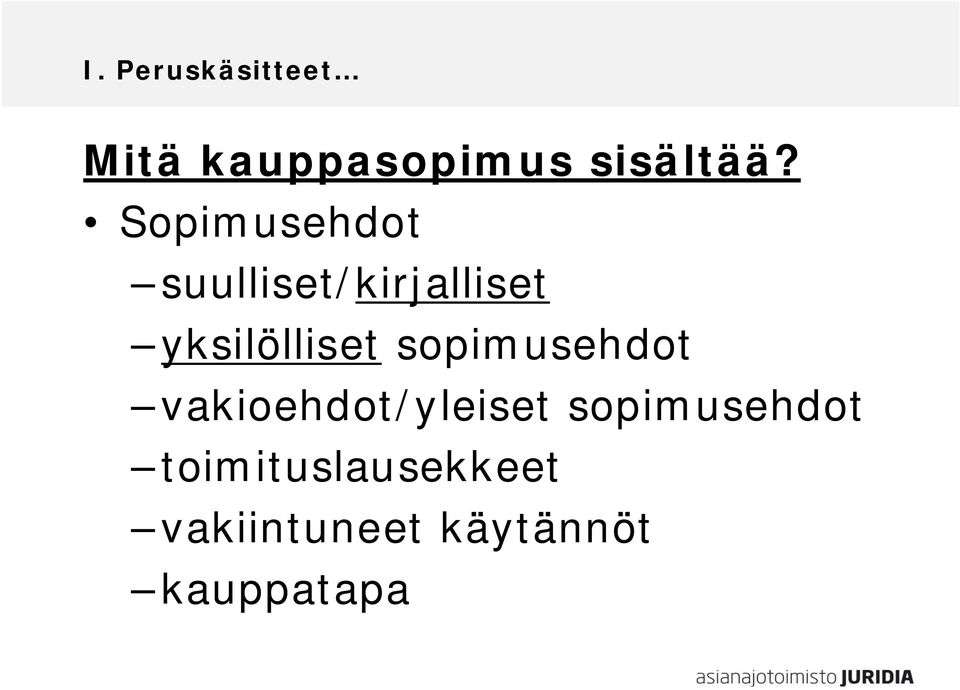 sopimusehdot vakioehdot/yleiset sopimusehdot