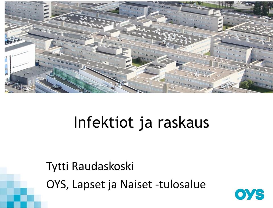 Raudaskoski OYS,