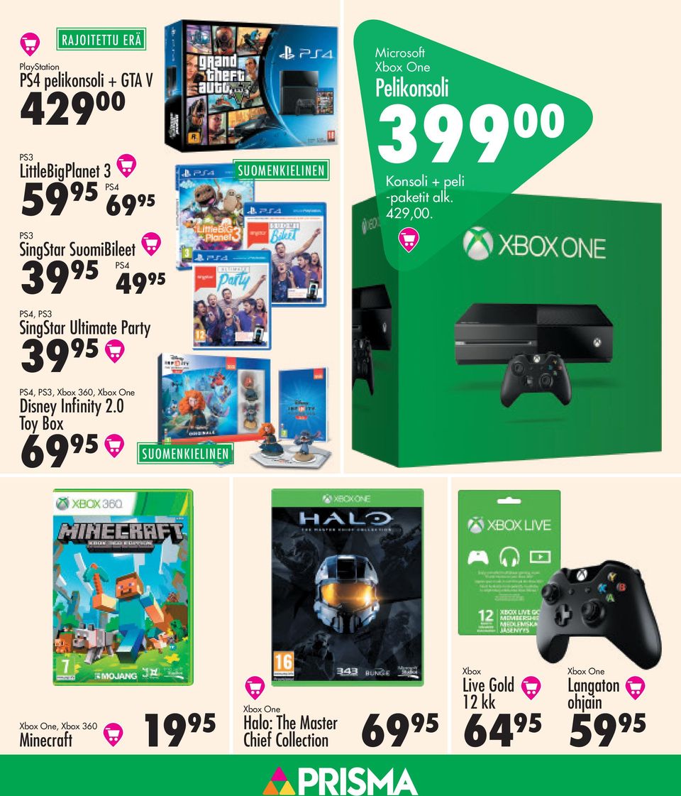 0 Toy Box 69 95 49 95 PS4, PS3 SingStar Ultimate Party 39 95 SUOMENKIELINEN SUOMENKIELINEN Microsoft Xbox One