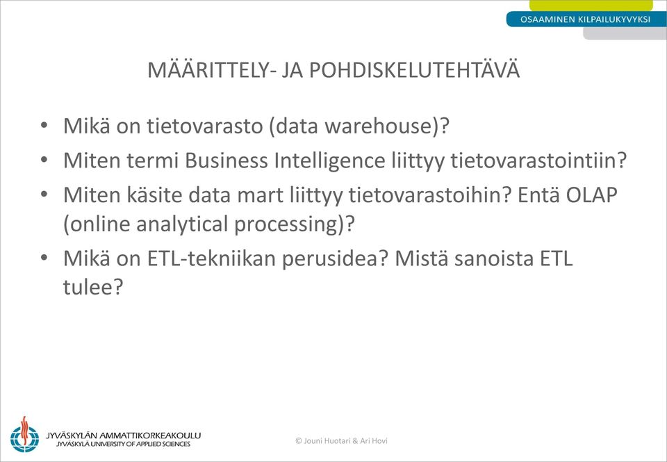 Miten käsite data mart liittyy tietovarastoihin?