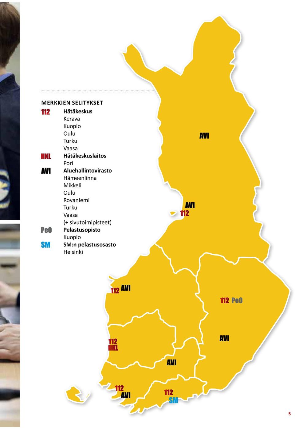 Hämeenlinna Mikkeli Oulu Rovaniemi Turku Vaasa (+