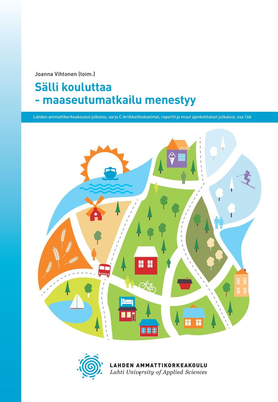 Lahden ammattikorkeakoulun julkaisu, sarja C