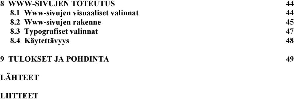 2 Www-sivujen rakenne 45 8.