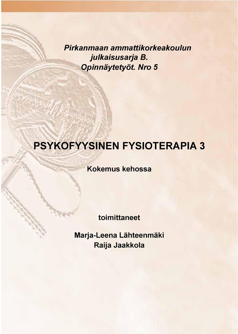 Nro 5 PSYKOFYYSINEN FYSIOTERAPIA 3