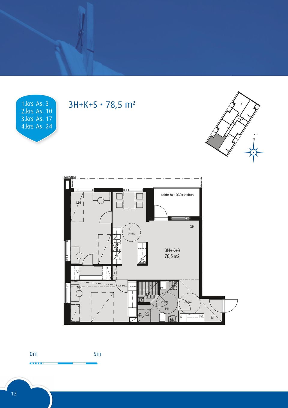 17 78,5 m2 m2 4.krs As. 24 syöksytorvi syöksytorvi K K A.