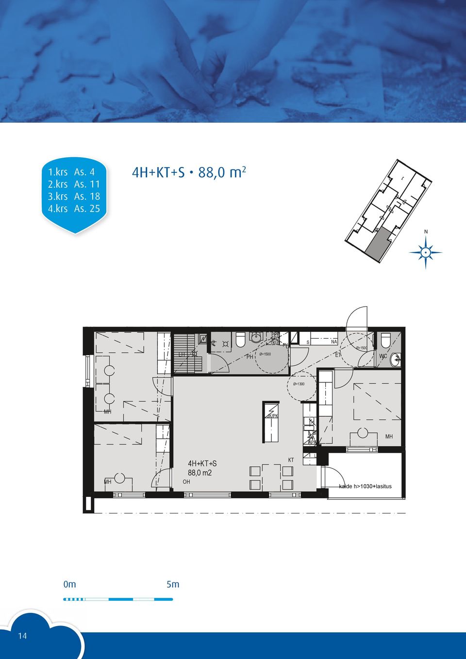 18 4H++ 88,0 m2 4.krs As. 25 TO TO A. 11 4H++ 88,0 m2 A.