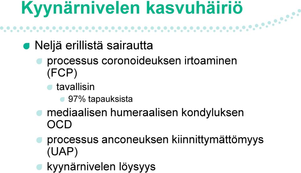 tapauksista mediaalisen humeraalisen kondyluksen OCD