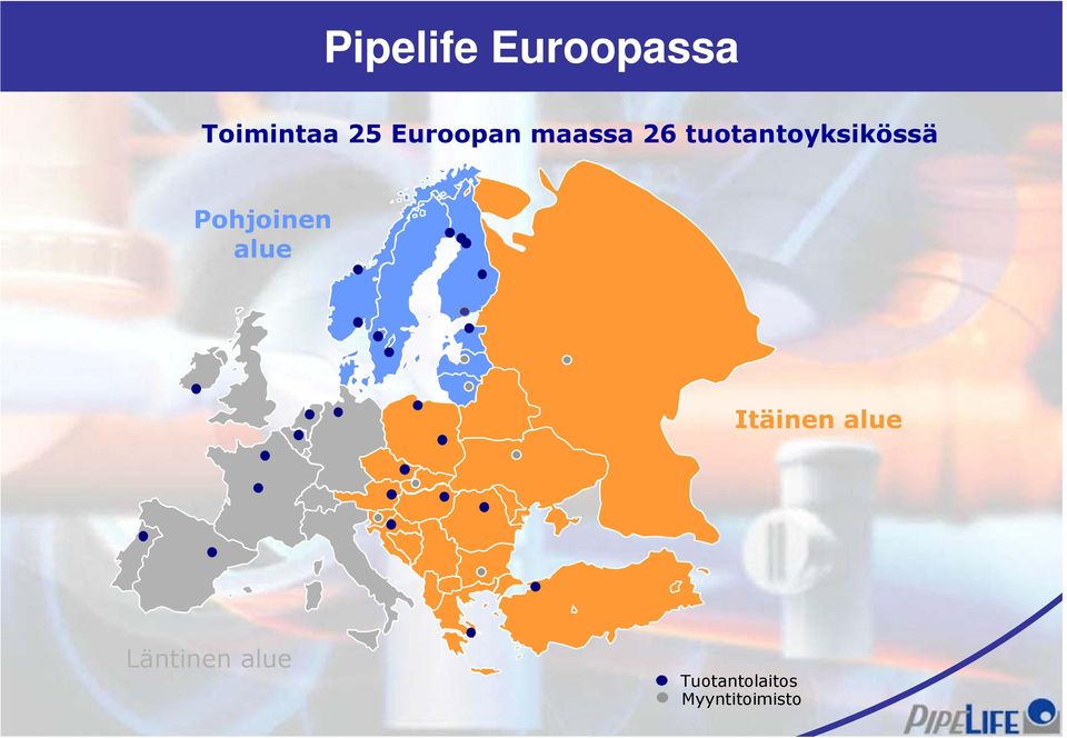 tuotantoyksikössä Pohjoinen alue