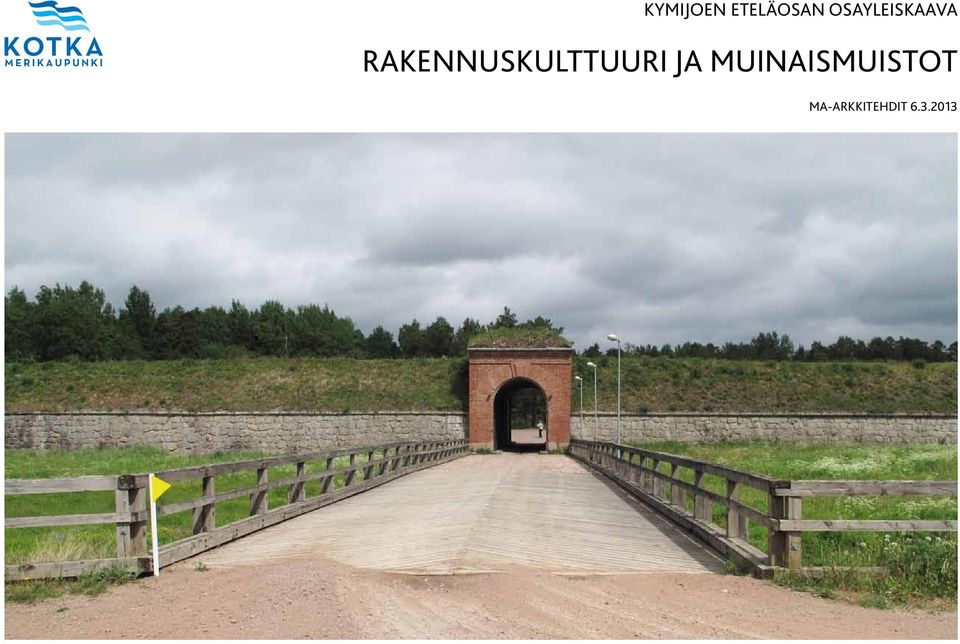 RAKENNUSKULTTUURI JA