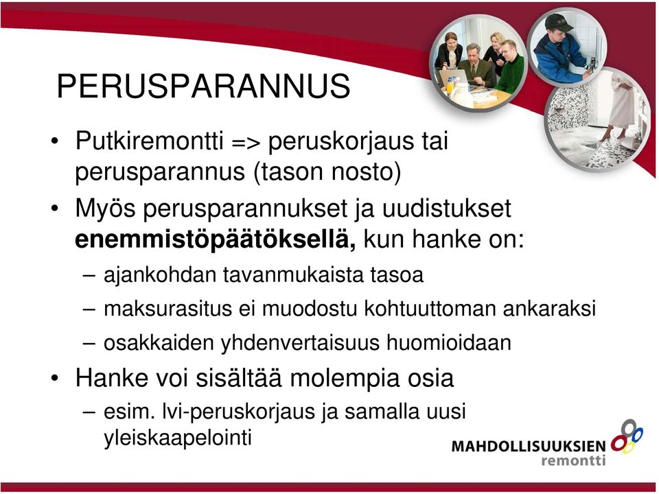 tavanmukaista tasoa maksurasitus ei muodostu kohtuuttoman ankaraksi osakkaiden