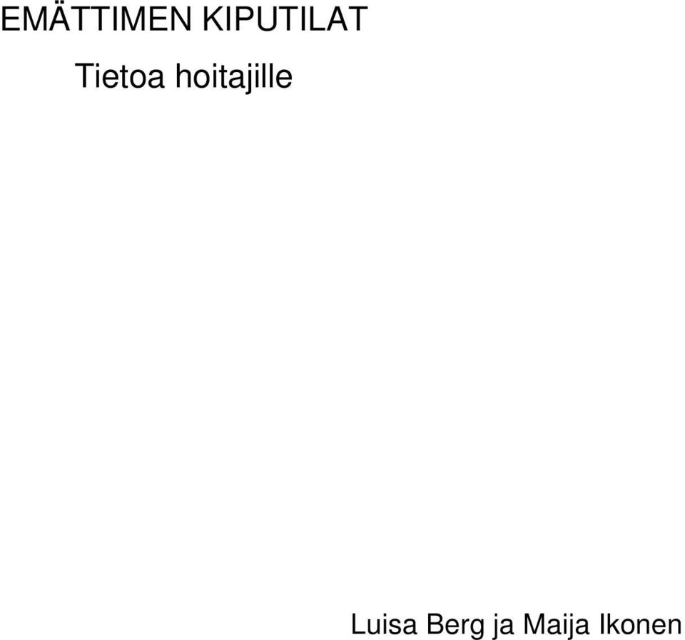 Tietoa