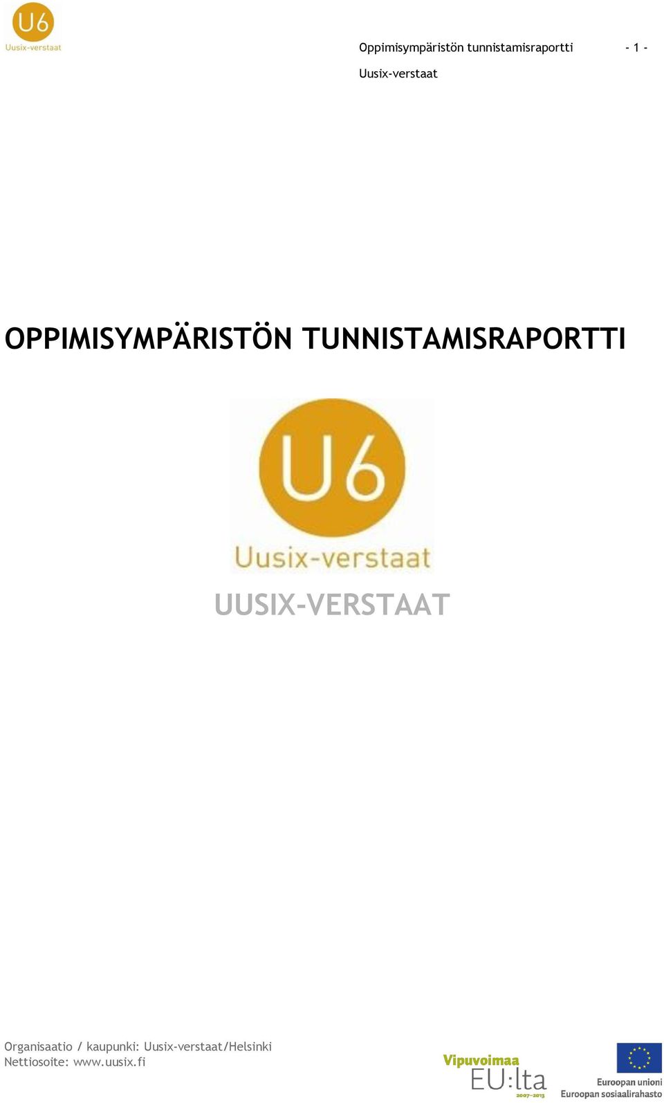 OPPIMISYMPÄRISTÖN