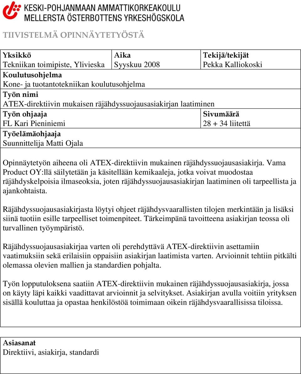 ATEX-direktiivin mukainen räjähdyssuojausasiakirja.