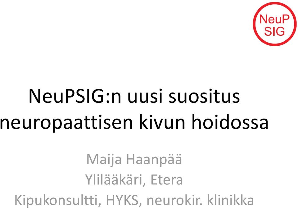 Maija Haanpää Ylilääkäri, Etera