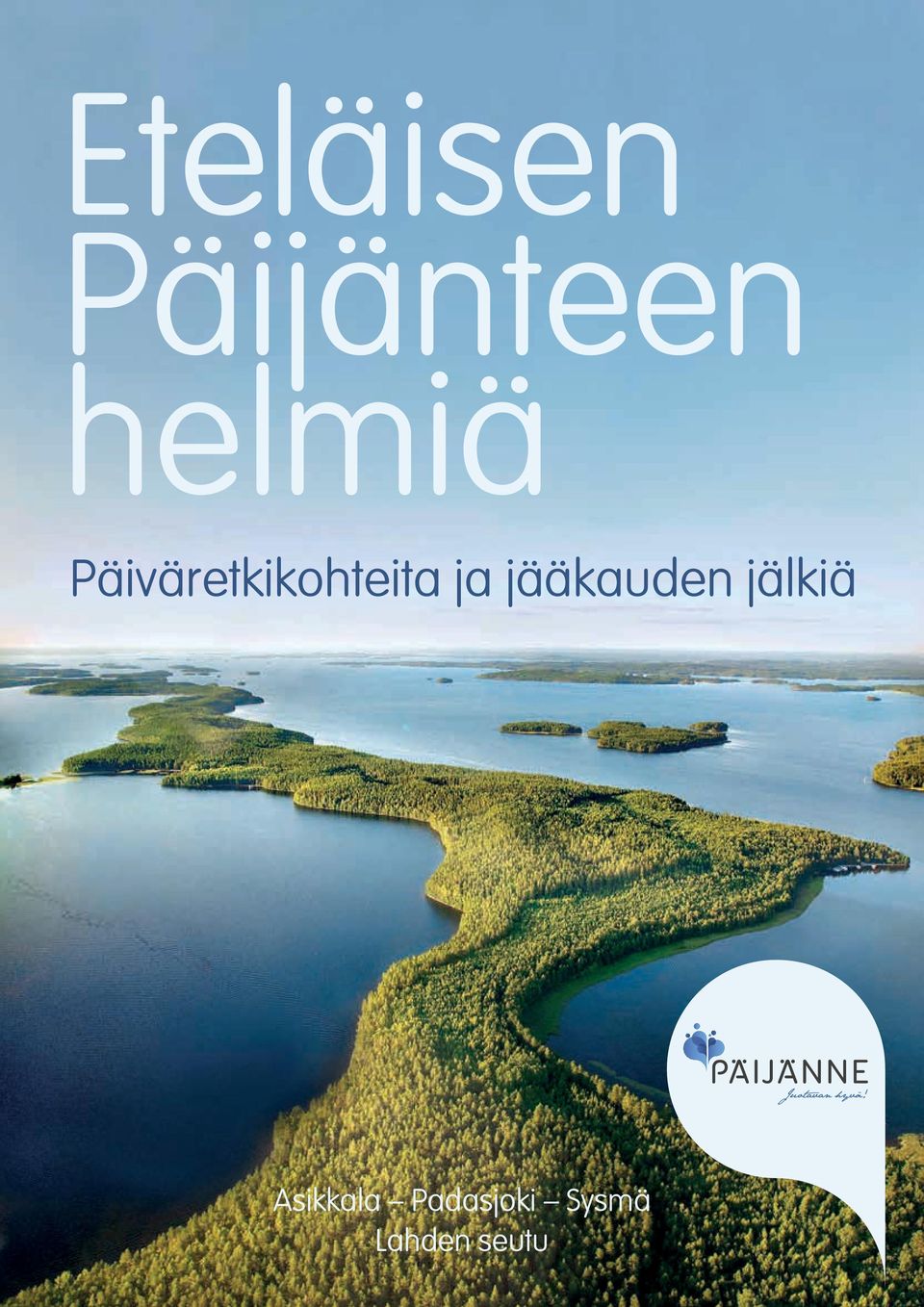 ja jääkauden jälkiä