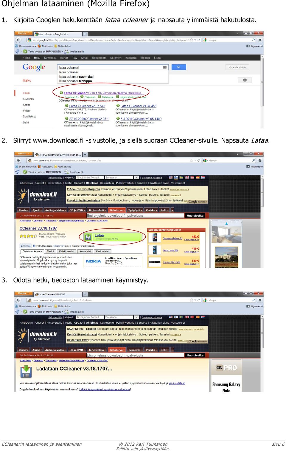 2. Siirryt www.download.fi -sivustolle, ja siellä suoraan CCleaner-sivulle.