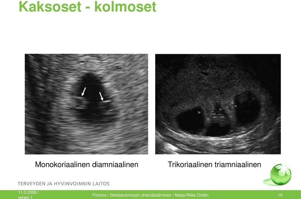 triamniaalinen Finohta /