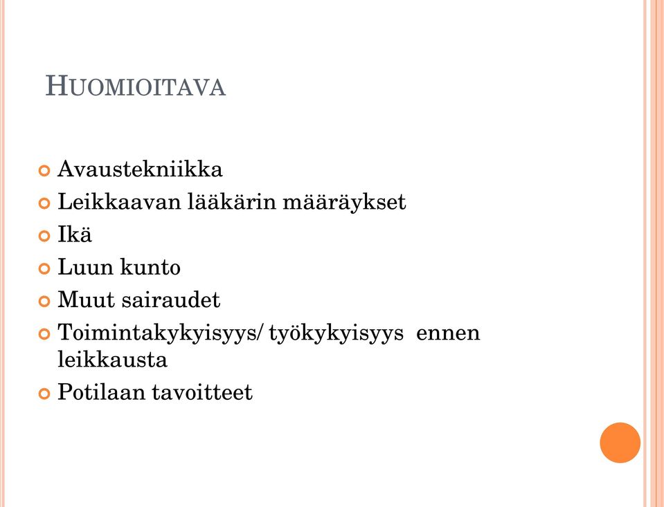 Muut sairaudet Toimintakykyisyys/