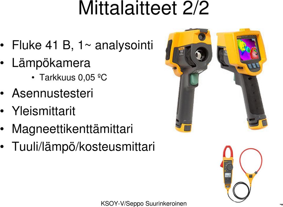 Yleismittarit Magneettikenttämittari