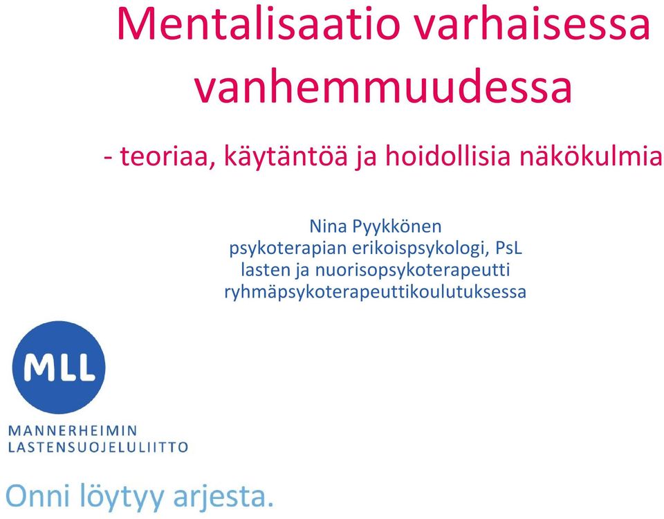 psykoterapian erikoispsykologi, PsL lasten ja