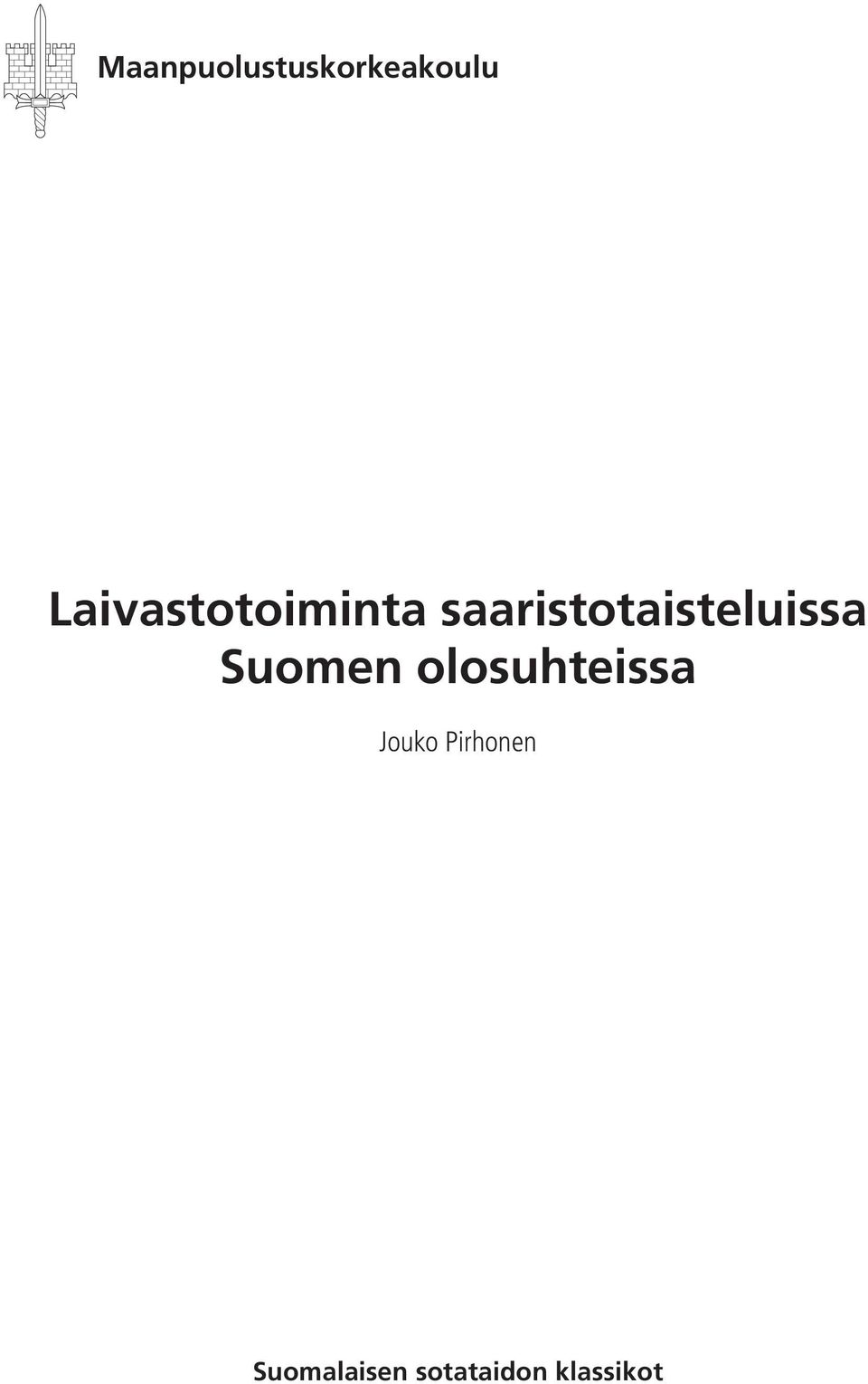 saaristotaisteluissa Suomen