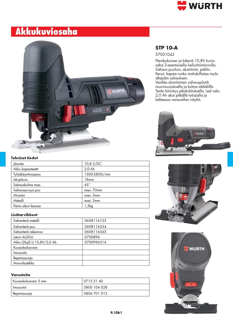 Akku kapasiteetti Tyhjäkäyntinopeus Iskupituus Sahauskulma max. Sahaussyvyys puu Alumiini Metalli Paino akun kanssa 10,8 V/DC 2,0 Ah 1500-2800r/min 18mm 45 max. 70mm max. 3mm max.