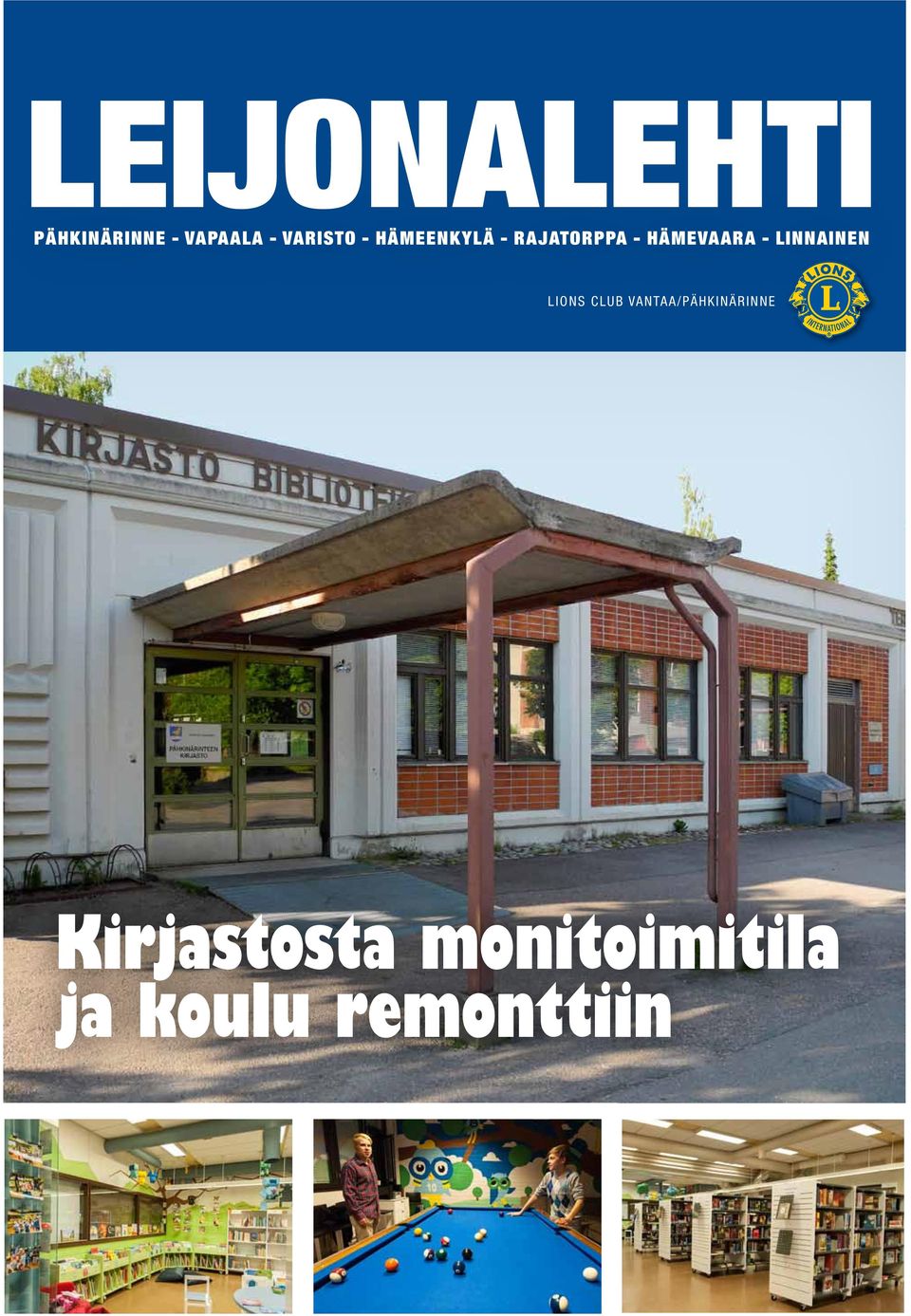 entistäkin iloisemmat syysmarkkinat LIONS CLUB VANTAA/PÄHKINÄRINNE