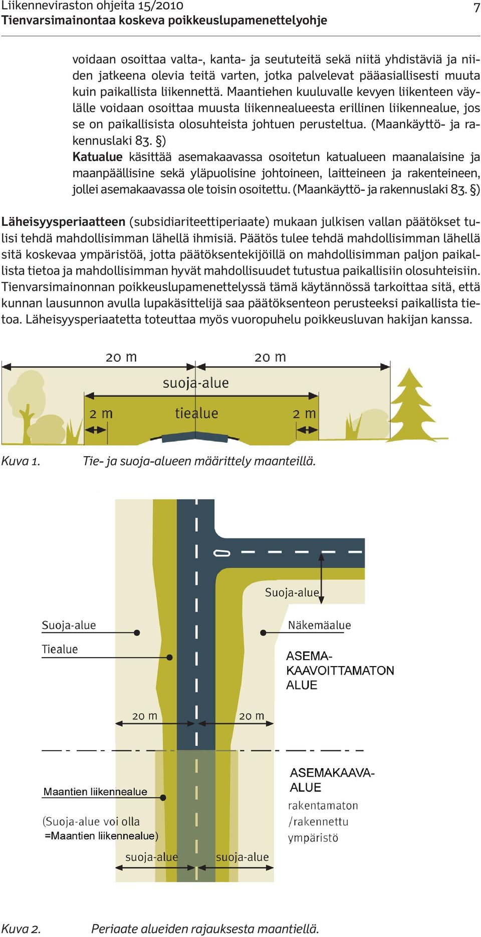 (Maankäyttö- ja rakennuslaki 83.