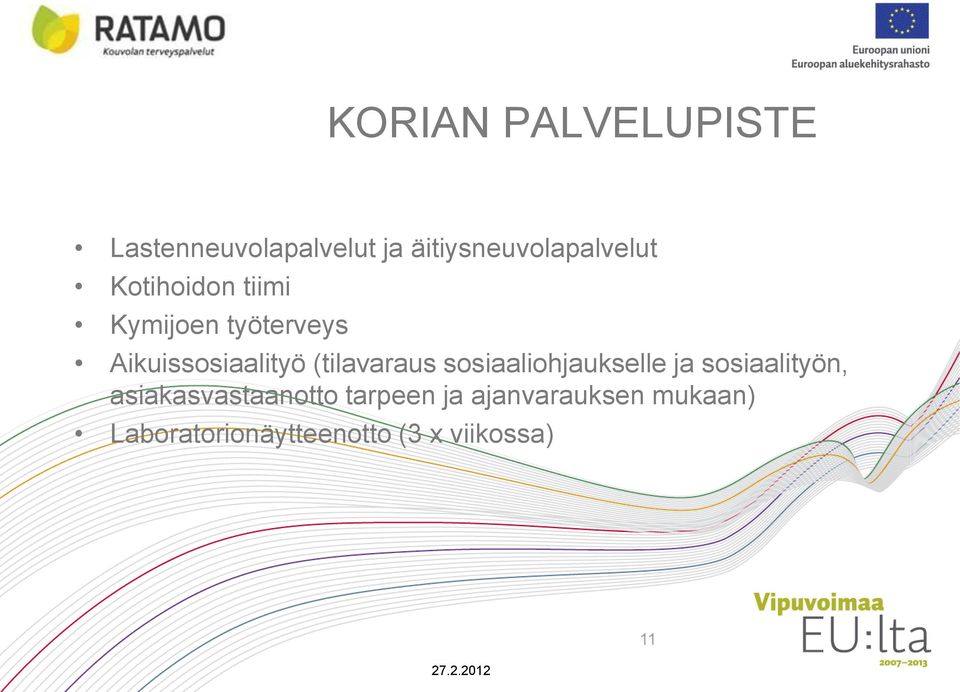 Aikuissosiaalityö (tilavaraus sosiaaliohjaukselle ja