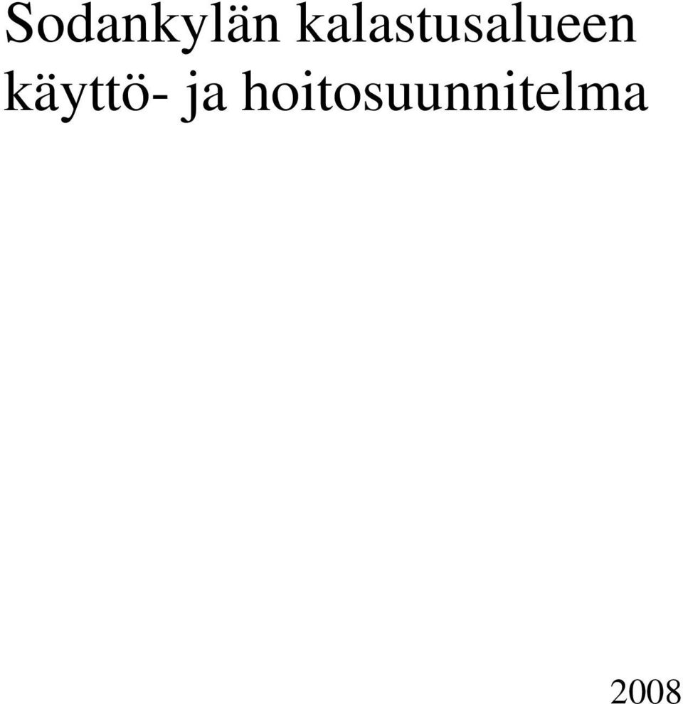 käyttö- ja