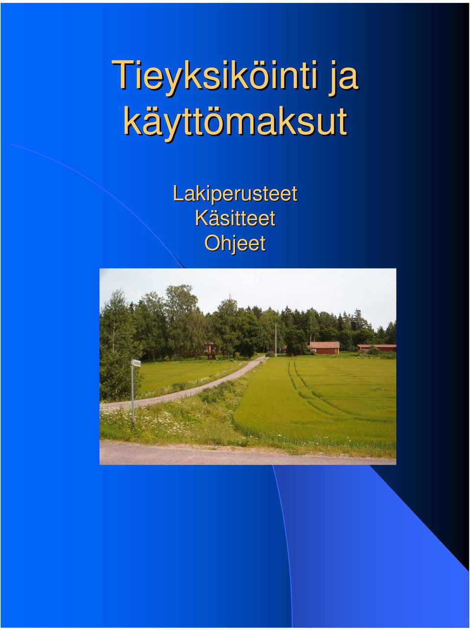 käyttömaksut