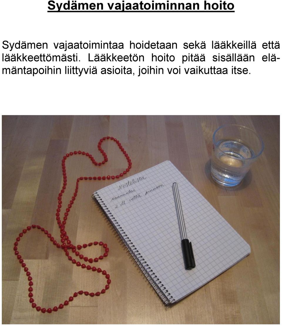 lääkkeettömästi.