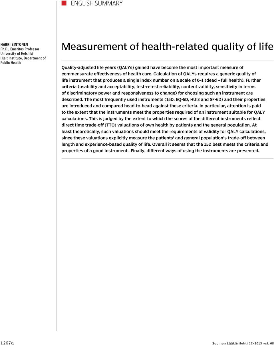 important measure of commensurate effectiveness of health care.