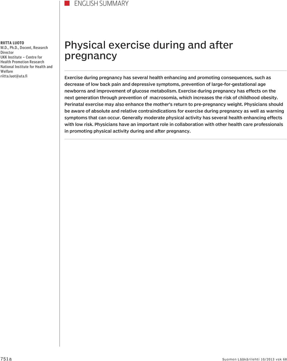 prevention of large-for-gestational age newborns and improvement of glucose metabolism.