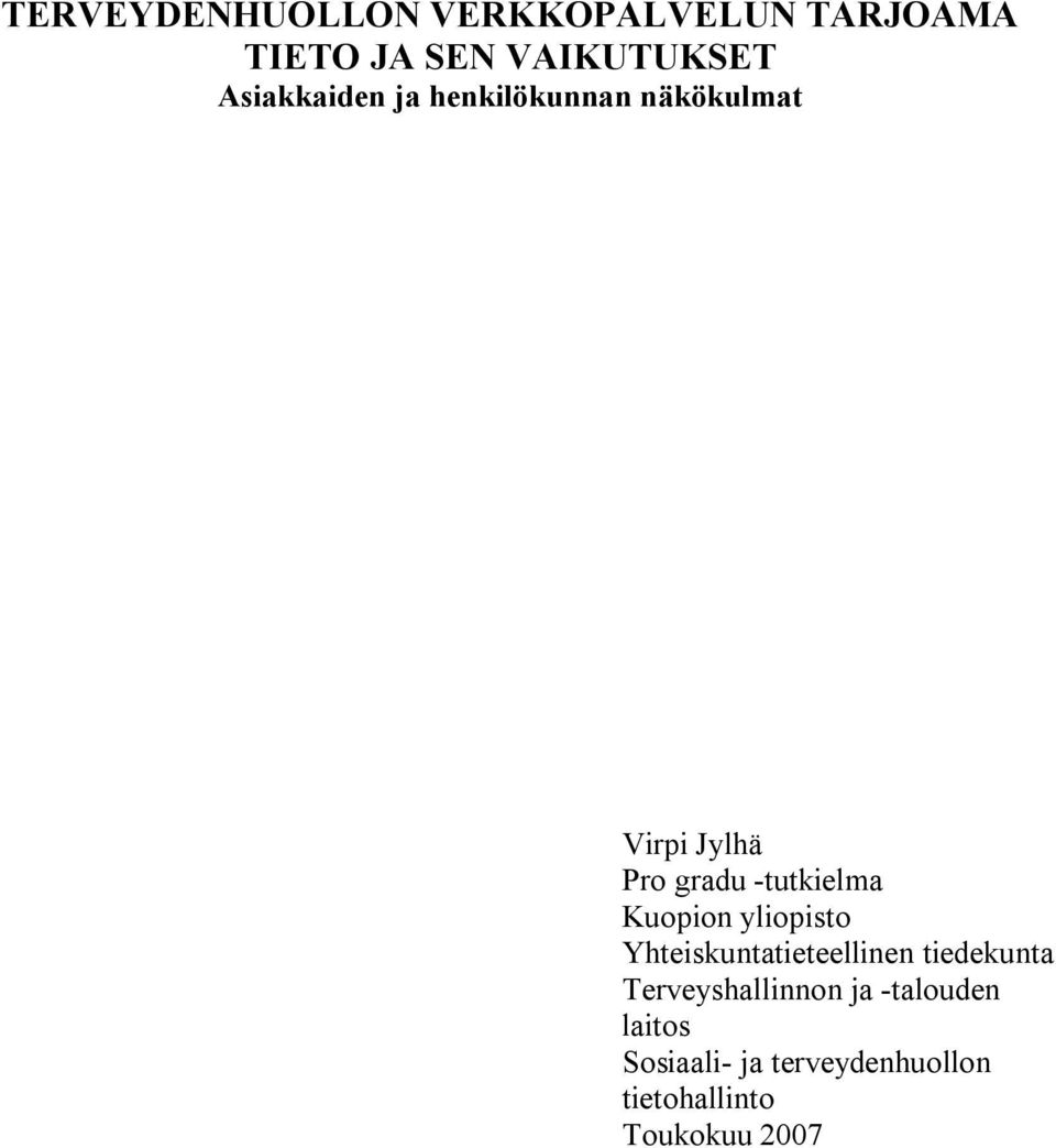 tutkielma Kuopion yliopisto Yhteiskuntatieteellinen tiedekunta