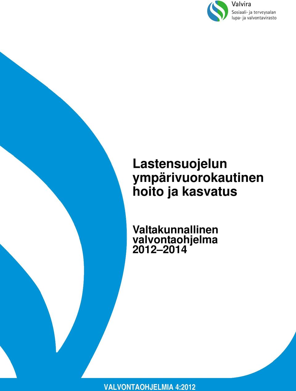 kasvatus Valtakunnallinen