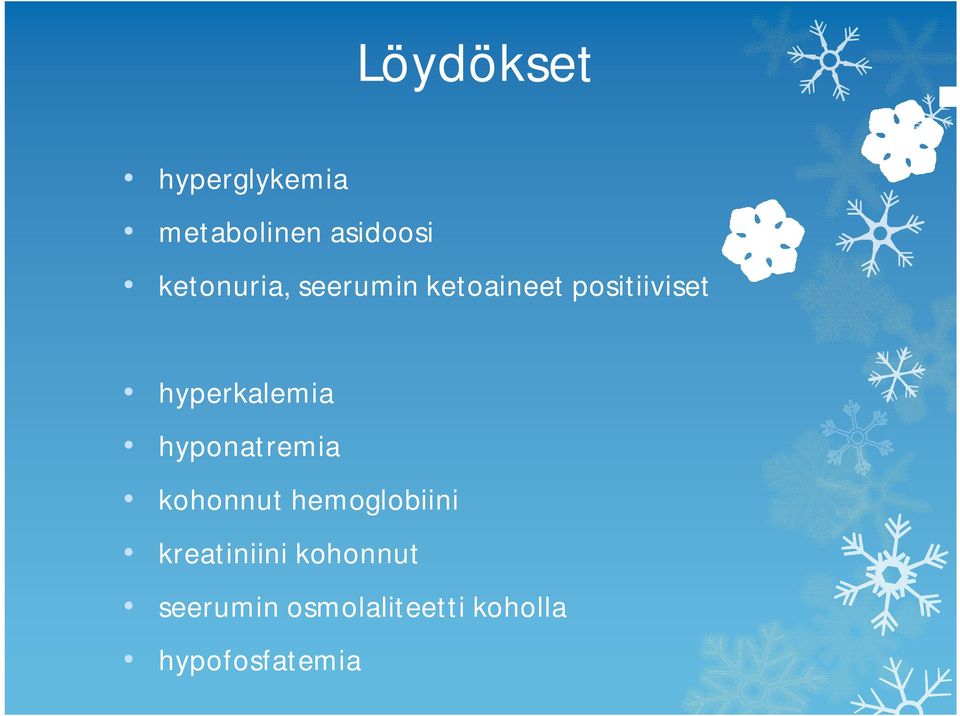 hyperkalemia hyponatremia kohonnut hemoglobiini