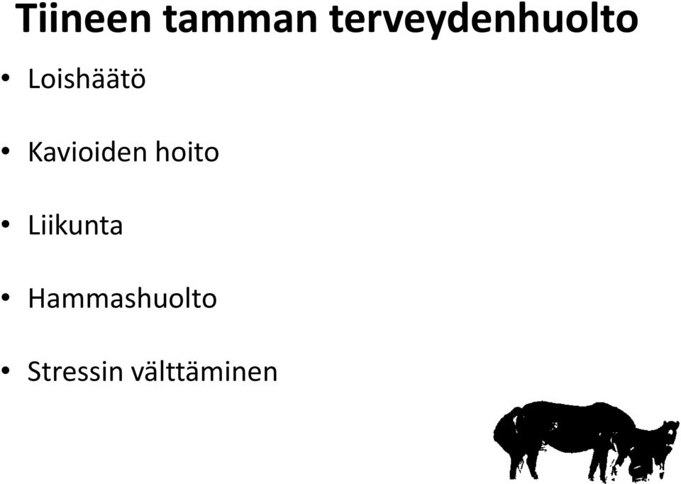 Loishäätö Kavioiden