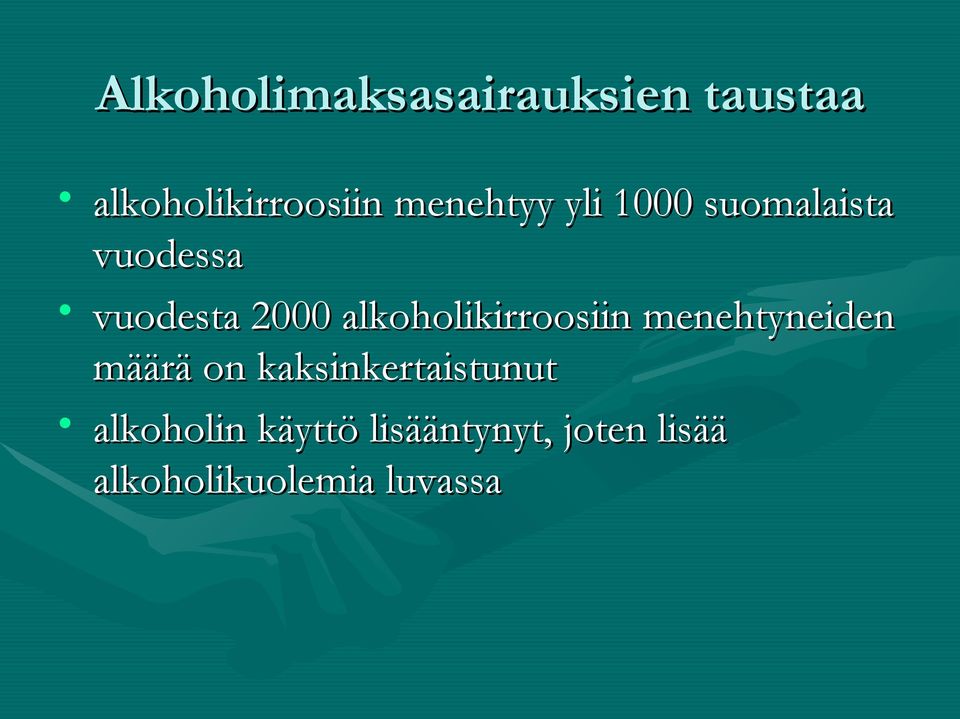 alkoholikirroosiin menehtyneiden määrä on