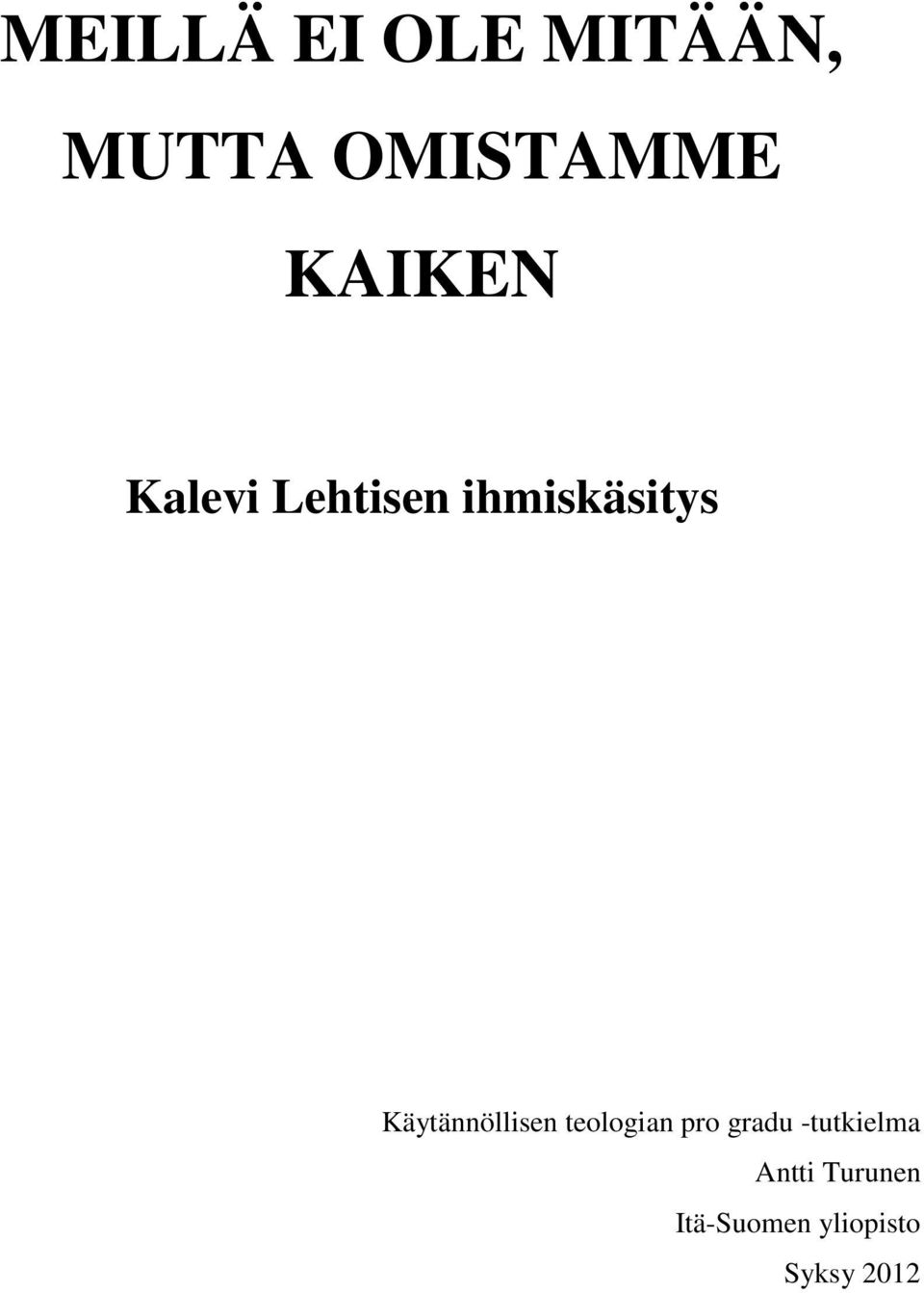 Käytännöllisen teologian pro gradu
