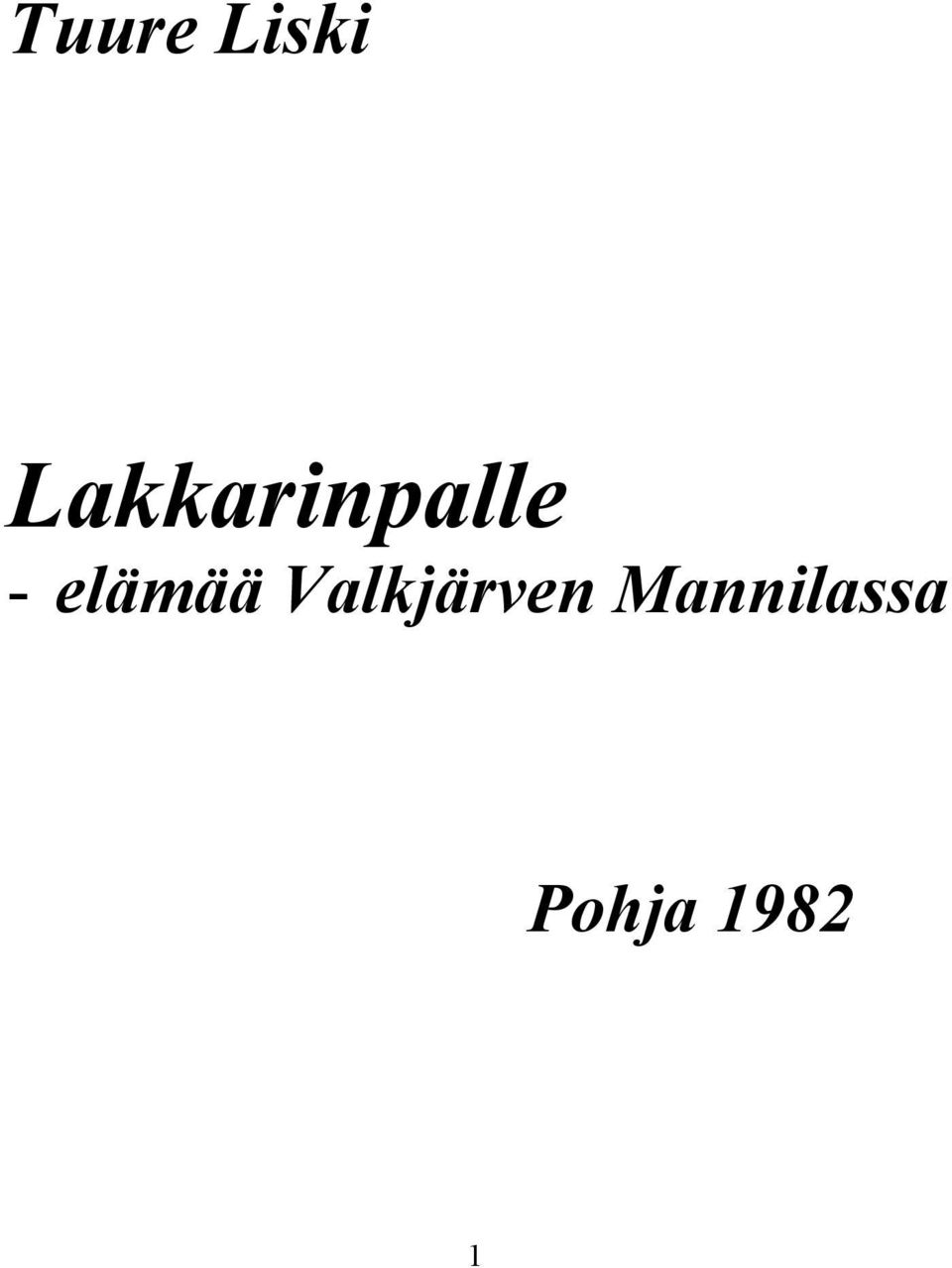 elämää Valkjärven