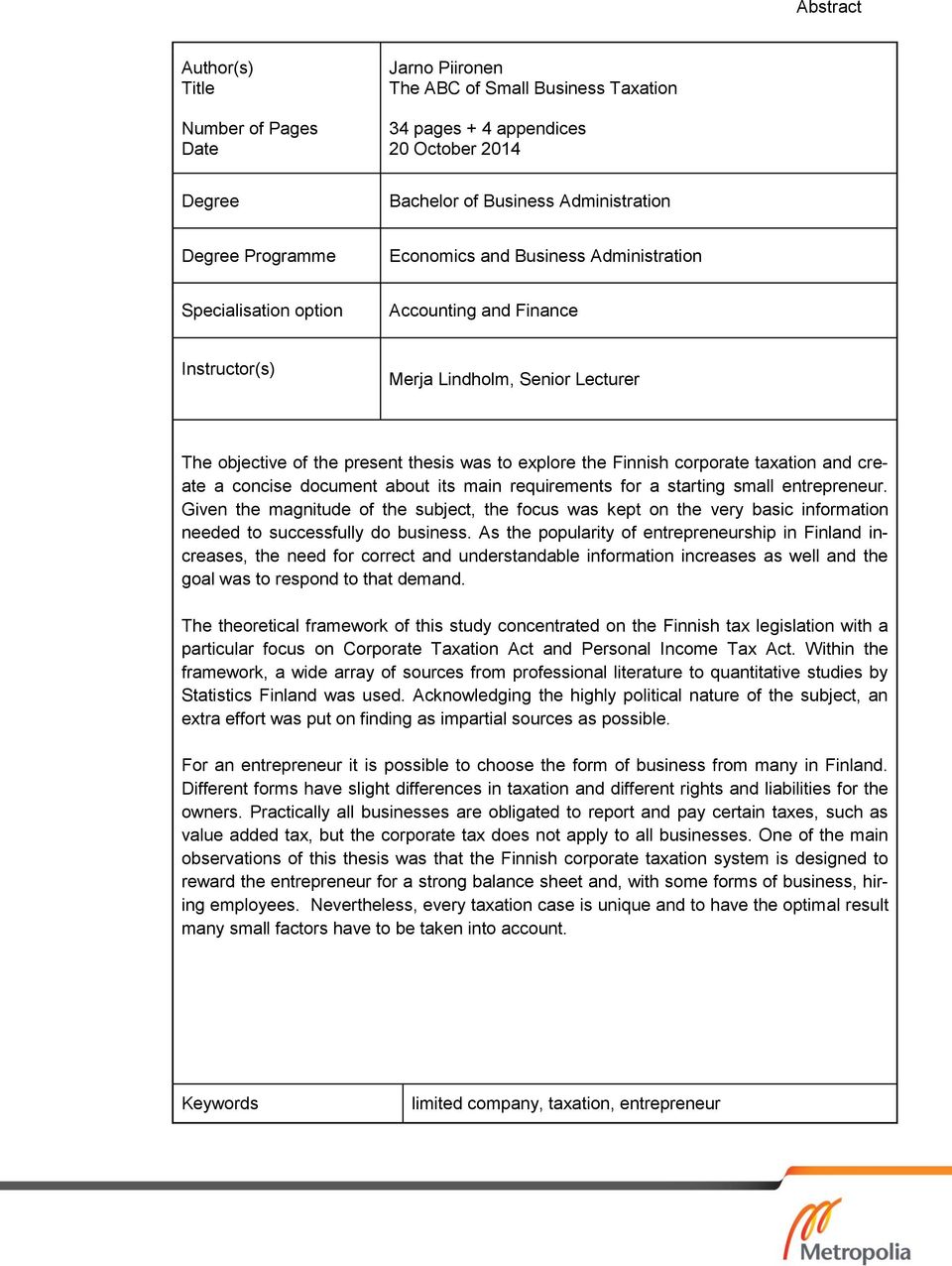 corporate taxation and create a concise document about its main requirements for a starting small entrepreneur.