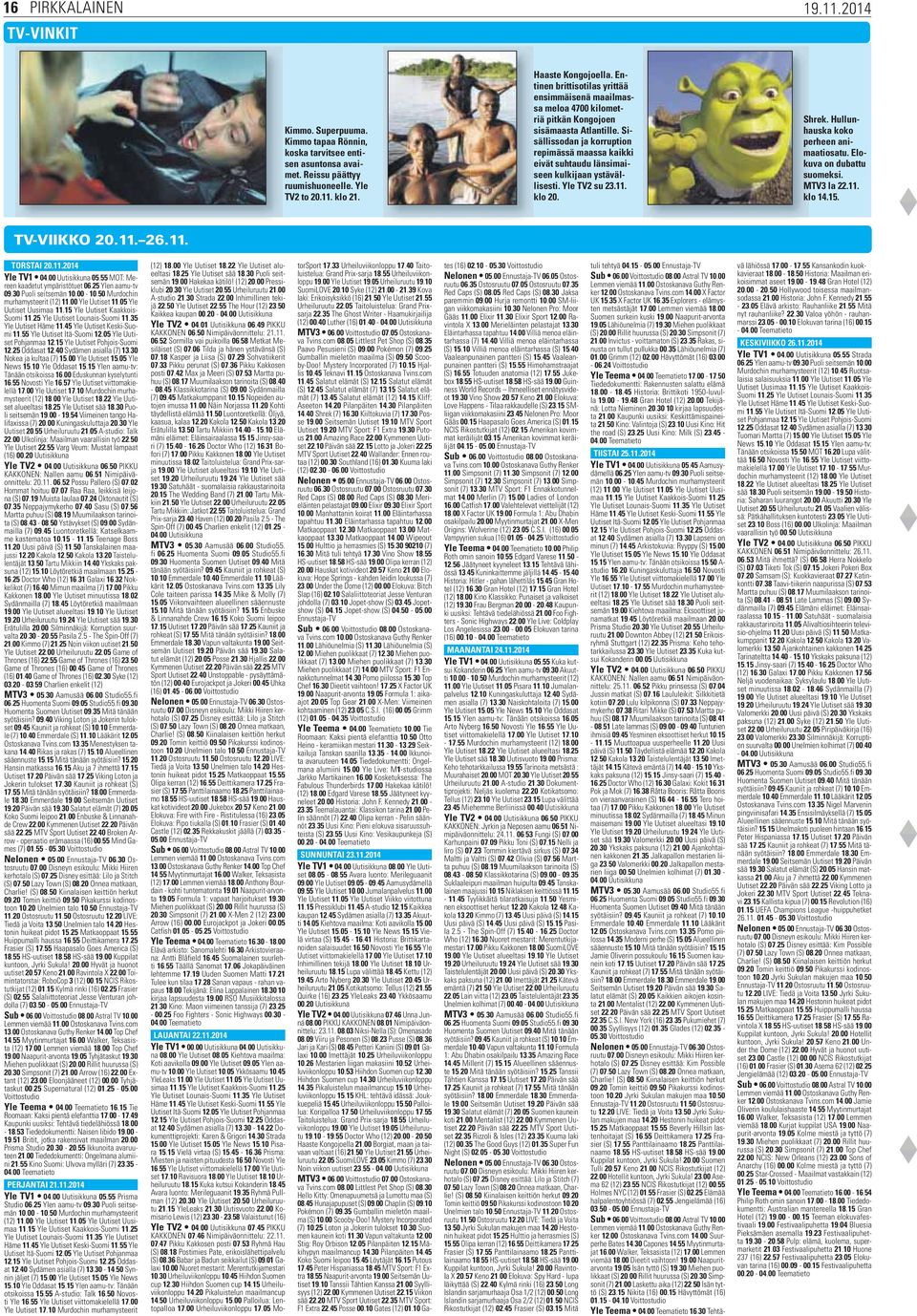 Entinen brittisotilas yrittää ensimmäisenä maailmassa meloa 4700 kilometriä pitkän Kongojoen sisämaasta Atlantille.